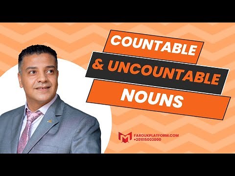 Countable & Uncountable nouns - Farouk Platform - 2025