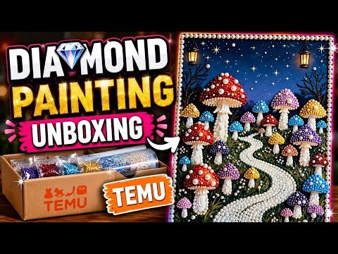 ✨ TEMU Diamond Painting Unboxing | 6 Gorgeous Special Shape & Pearl Diamond Art Kits! 🍄💎