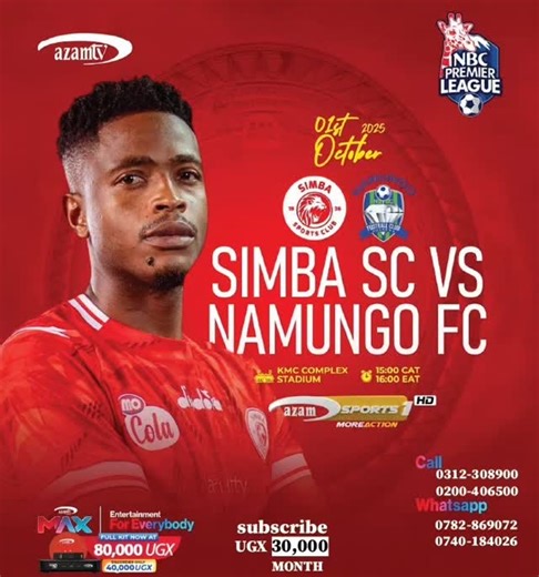 Drop your predictions It's a game worthy watching  SIMBA SC vs NAMUNGO FC Live on #Azam_Sports 1HD  #Followyourstars #NBCPremierleague #Football | Azam TV Uganda | Facebook