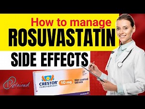 Rosuvastatin and side effects: How toreduce side effects of Rosuvastatin ? ‪@rxplainedyoutube‬
