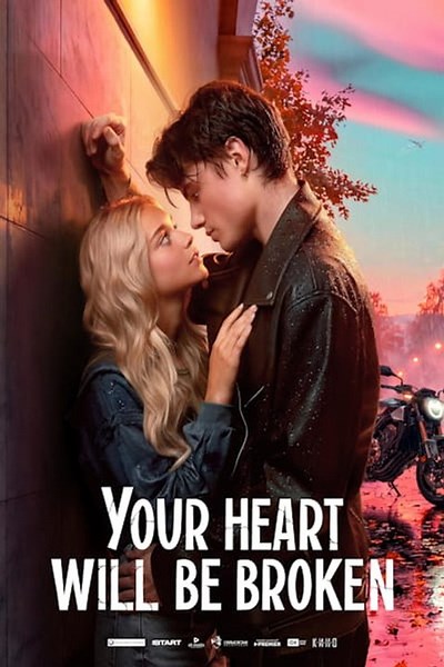 Your Heart Will Be Broken (Tvoyo serdtse budet razbito) Full Movie