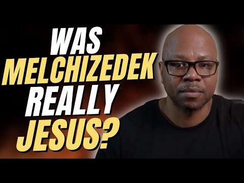 Who is Melchizedek?