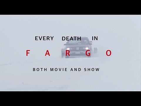 Every Death in Fargo (Both Movie and Show)