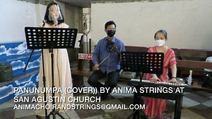 🎧 "Panunumpa" cover by Anima Strings at a wedding at San Agustin Church, Intramuros 🎤🎹🎻🎼🎶🎶❤️✅ 🎶🎶🎶 #animachoirandstrings | Anima Music Consultancy