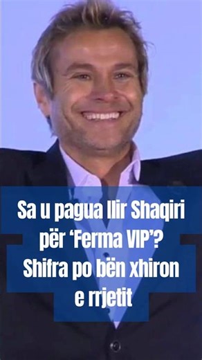Sa u pagua Ilir Shaqiri për ‘Ferma VIP’? Shifra po bën xhiron e rrjetit
