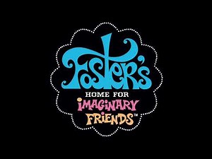 Foster's Home For Imaginary Friends: Theme Song (High Tone)