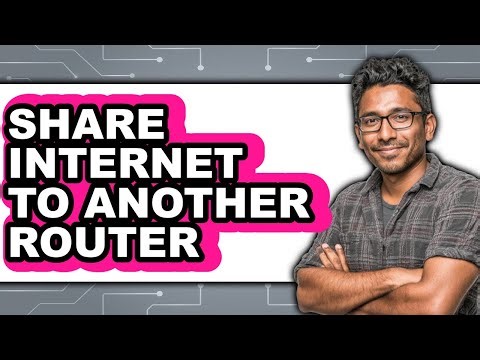 How to Share Internet to Another Router (only Way)