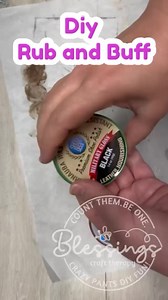 122K views · 2K reactions | Diy Rub and Buff #easycrafts #blessingscrafttherapy #dollartreediy | Blessings Craft Therapy | Facebook