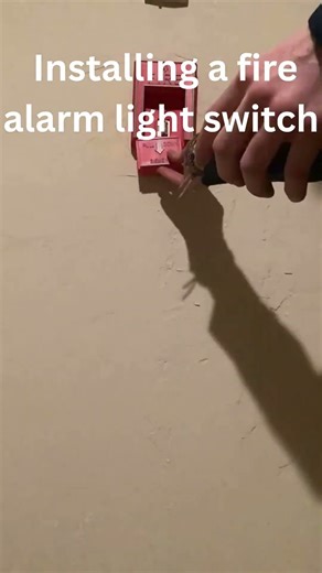 Installing a fire alarm light switch