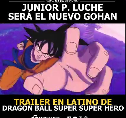 Primer trailer en nuestro idioma de la nueva película de Dragon Ball, en donde se confirma a Luis Manuel Ávila como la nueva voz de Gohan ¡Este 18 de agosto llega a los cines de Latinoamérica Dragon Ball Super: SUPER HERO con doblaje en español Latino! | MasGamers
