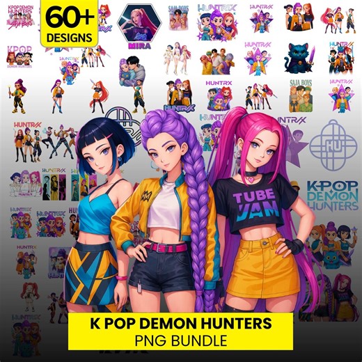 Huntrix Kpop Demon Hunters Png Bundle, Kpop Idol Group Png Design, Girl Dinner Png, Saja Boys Girls Bands Png, Huntrix Fans, Sublimation - Etsy
