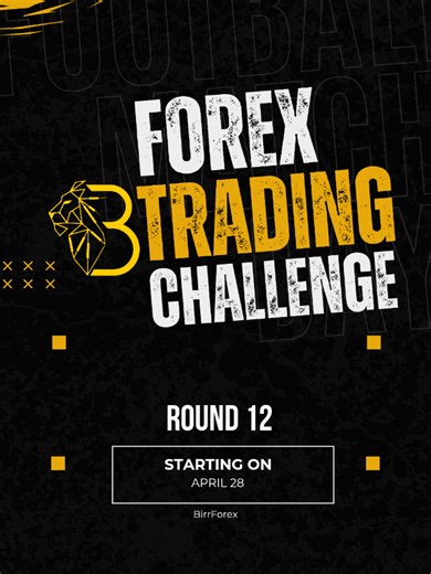 Exciting Round 12 of the Birr Forex Challenge