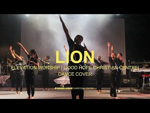 LION - Elevation Worship | Dance Cover | Good Hope Christian Centre