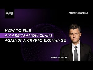 How to File an Arbitration Claim Against a Crypto Exchange (AAA Process Explained)