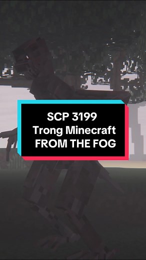 SCP 3199 Trong Minecraft: Đừng Bỏ Lỡ!