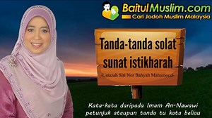 Selepas melakukan solat sunat istikharah pasti kita tertanya-tanya apakah tanda-tandanya kan. Jom dengarkan penjelasan dari Ustazah Siti Nor Bahyah mengenai tanda-tanda solat sunat istikharah ☺️ | Baitul Muslim Malaysia | Facebook