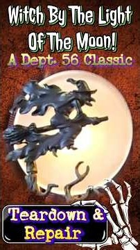 Dept. 56 Witch by the Light of the Moon! Quick Teardown, Repair & A Supprise! #Fun #halloween