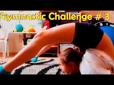 Contortion & Flexibility: Amateur Gymnastics Challenge # 3