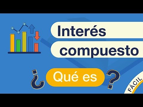 Qué es el Interés Compuesto | Explicado FÁCIL 🎓