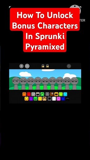 How To Unlock Bonus Characters In Sprunki Pyramixed? #sprunki