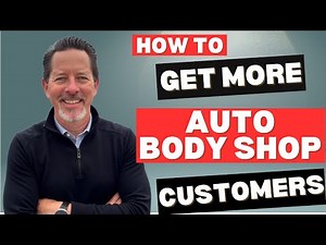 How Auto Body Shops Get More Customers With Auto Body Shop Marketing and Google Ads