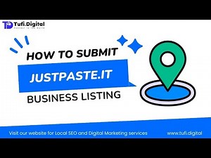 📍 A Beginner's Guide to Creating a Business Listing on justpaste.it | Tufi Digital