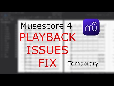 FIXED GLITCHY PLAYBACK ISSUE IN MUSESCORE 4 (only temporary)