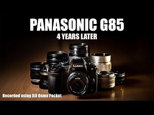 Panasonic G85 in 2020 - is it still WORTH it? Thoughts, sample, review - Recorded using Osmo Pocket