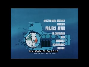 U.S. NAVAL RESEARCH PROJECT ALVIN SUBMERSIBLE DSV-2 WOODS HOLE INSTITUTE 50654