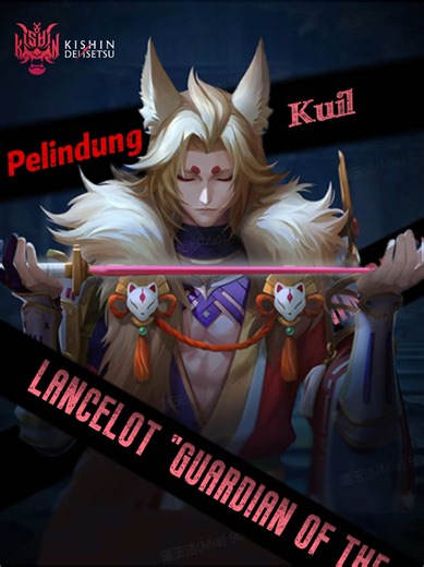 Lancelot Sang Penjaga Kuil Akan Hadir di Mobile Legends