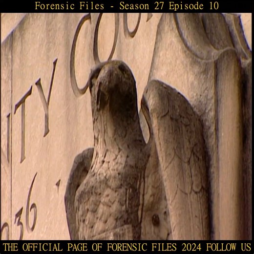 Forensic Files 2024 on Reels