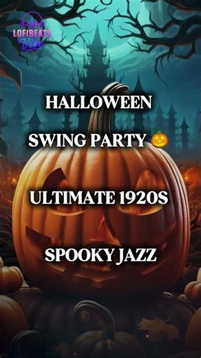 Halloween Swing Party 🎃 Ultimate 1920s Spooky Jazz
