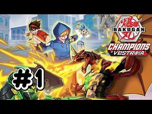 Bakugan: Champions of Vestroia - Story Playthough Part 1 - Bakugan Battle Brawlers