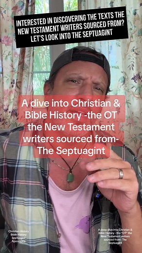 Uncovering the Septuagint: The Source of New Testament Scriptures