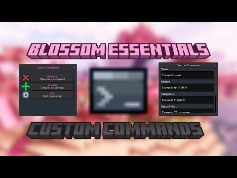 Custom Commands System - Blossom Essentials