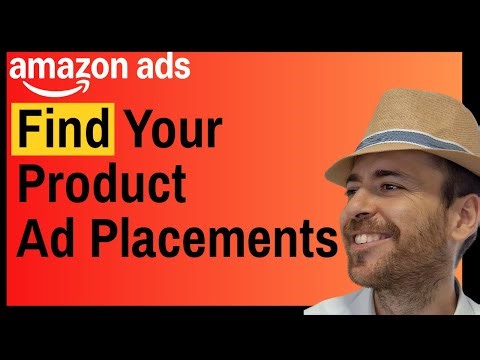 How to FIND the Amazon PPC PLACEMENT for Our Product? - Complete Guide