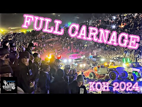 KING OF HAMMERS Full Carnage 2024 Chocolate Thunder! FRIDAY AND SATURDAY NIGHT!