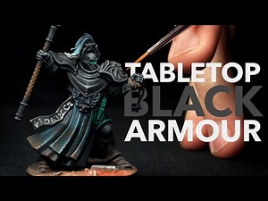 Black Armour - Table Top Standard - & why is painting black tricky?