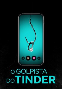 O Impostor do Tinder filme - Veja onde assistir