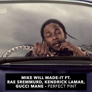 Can we get a real Gucci Mane air freshener Mike WiLL Made It Watch "Perfect Pint" ft. Kendrick Lamar, Rae Sremmurd and Guwop here: http://vevo.ly/t6fhY6 | Vevo