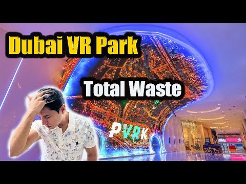 Dubai Virtual Reality Park | Largest Indoor VR Park | Is it Worth it????