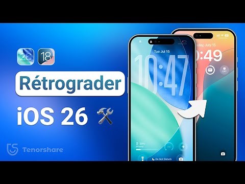 Comment rétrograder iOS 26 vers iOS 18.7 ? Guide – iOS 26