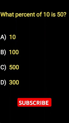 What percent of 10 is 50? #shorts #math