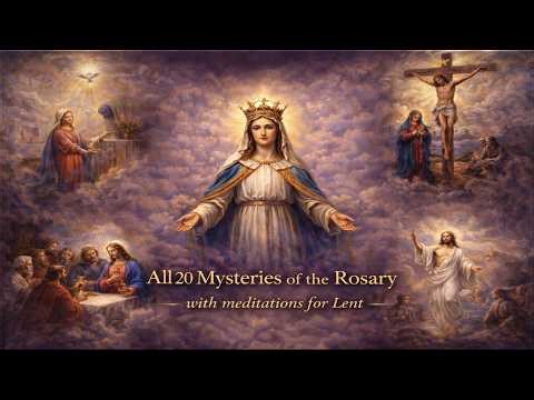 All 20 Mysteries of the Rosary for Lent | Complete Rosary Prayer with Lenten Meditations