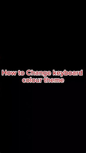 How To Change Keyboard Theme | keyboard theme change #shorts #viralshort
