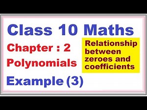 Example (3) Chapter:2 Polynomials | Ncert Maths Class 10 | Cbse