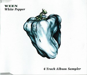 Ween - White Pepper - 4 Track Album Sampler