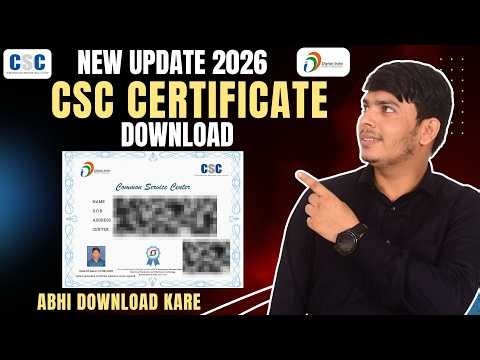 CSC Certificate Download Kaise Kare 2026 | CSC Certificate Nikalne Ka Easy Tarika | New Update 2026