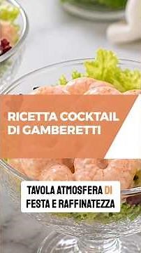 Ricetta Cocktail di Gamberetti Elegante Antipasto Facile e Raffinato