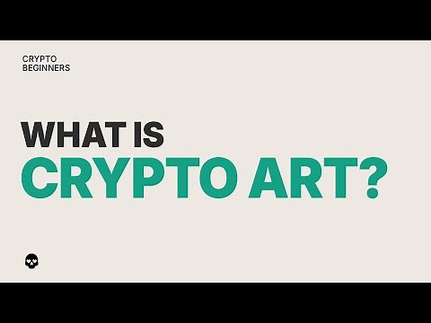 What is Crypto Art? A basic explanation.